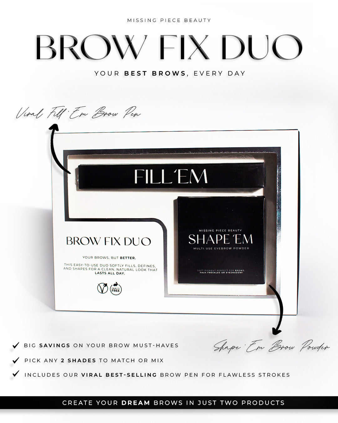 Fill 'Em & Shape 'Em Brow Duo Bundle